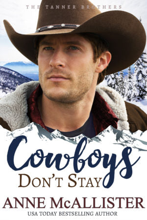 Cowboys Don't Stay