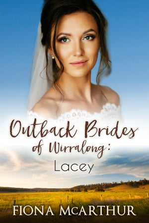 Outback Brides of Wirralong:Lacey