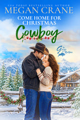 Come Home for Christmas, Cowboy