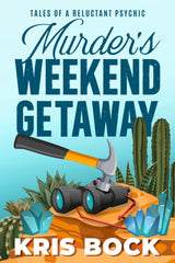 Murder's Weekend Getaway