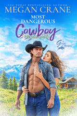 Most Dangerous Cowboy