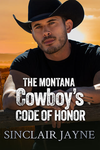 The Montana Cowboy’s Code of Honor