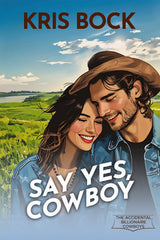 Say Yes, Cowboy