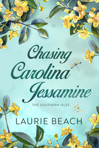 Chasing Carolina Jessamine