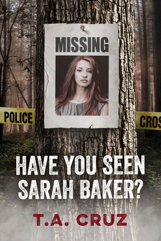 Have You Seen Sarah Baker?