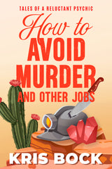 How to Avoid Murder and Other Jobs