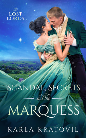 Scandal, Secrets, and the Marquess