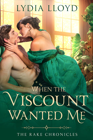 When the Viscount Wanted Me