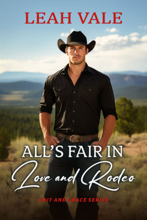 All’s Fair in Love and Rodeo