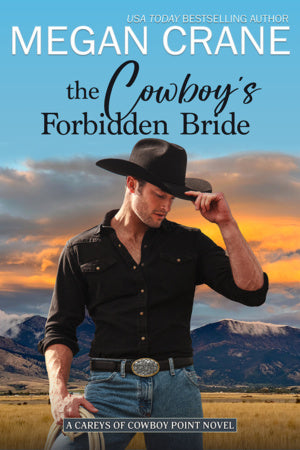 The Cowboy’s Forbidden Bride