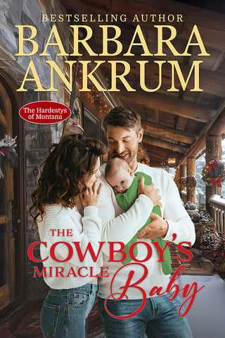 The Cowboy’s Miracle Baby