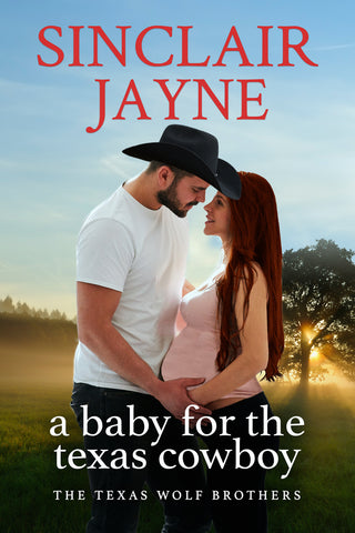 A Baby for the Texas Cowboy