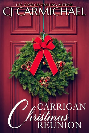 Carrigan Christmas Reunion: A short story