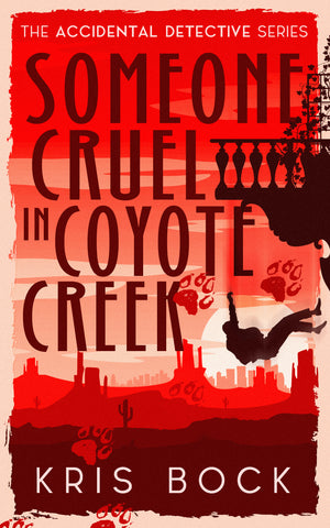 Someone Cruel in Coyote Creek