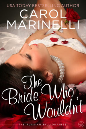 The Bride Who Wouldn't