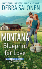 Montana Blueprint for Love
