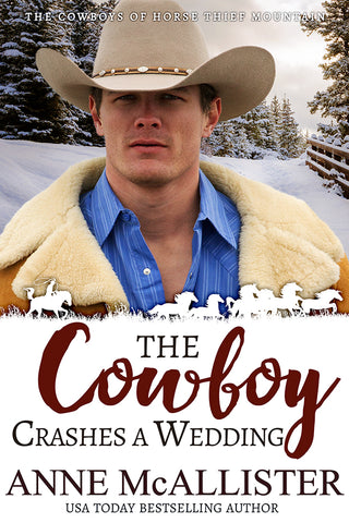 The Cowboy Crashes a Wedding