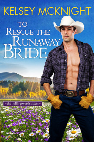 To Rescue the Runaway Bride